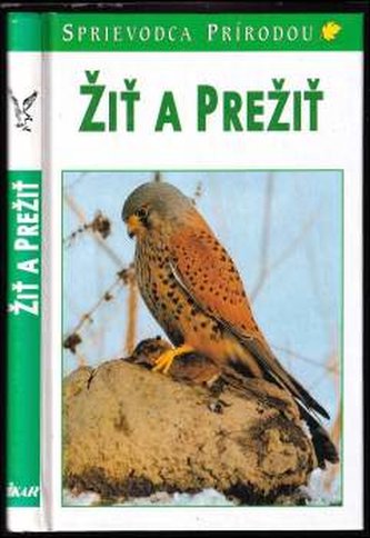 Žiť a prežiť v prírode