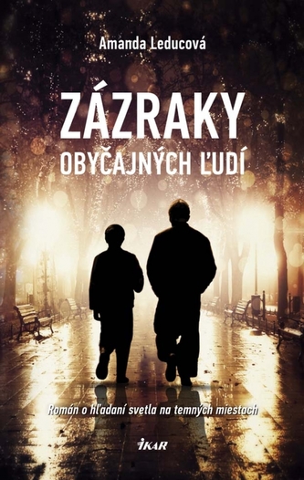 Zázraky obyčajných ľudí Zázraky obyčajných ľudí