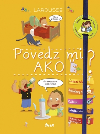 Povedz mi ako?