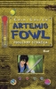 Artemis Fowl a posledný strážca, 8. diel