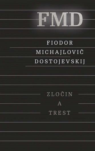 Zločin a trest, 3. vydanie