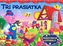 Tri prasiatka
