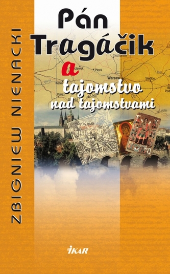 Pán Tragáčik 11 a tajomstvo nad tajomstvami Pán Tragáčik 11 a tajomstvo nad tajomstvami