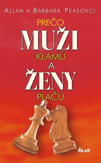Prečo muži klamú a ženy plačú, 3. vydanie