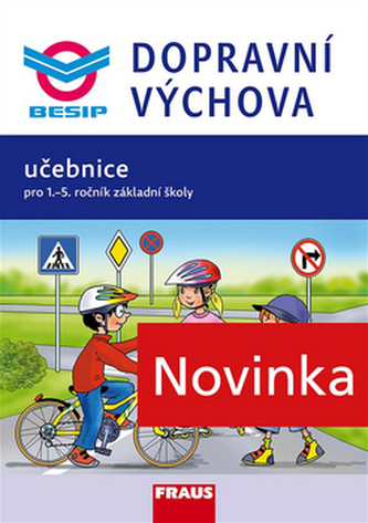 Dopravní výchovy pro 1. - 5. ročník ZŠ - Učebnice