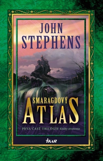 Smaragdový atlas (Knihy stvorenia 1)