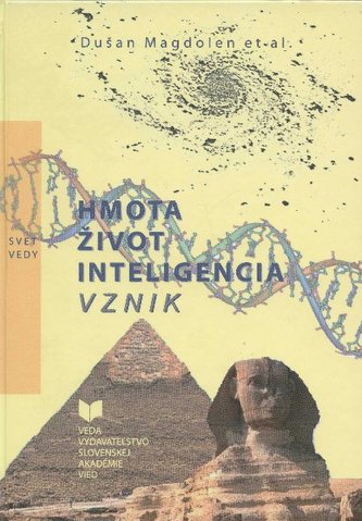 Hmota, život, inteligencia, vznik