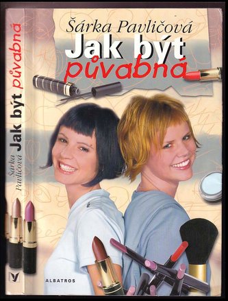 Jak být půvabná