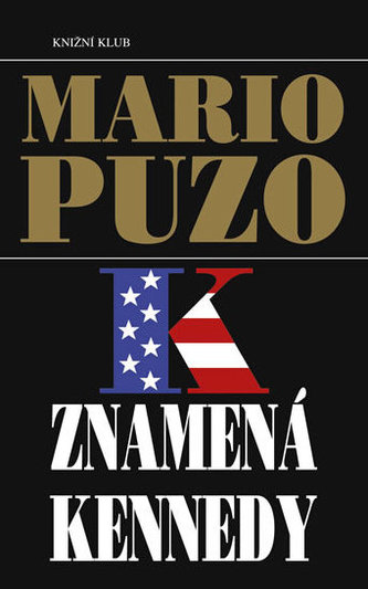 K znamená Kennedy