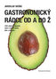 Gastronomický rádce od A do Ž
