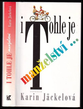 I tohle je manželství