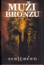 Muži z bronzu
