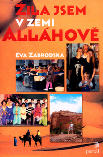 Žila jsem v zemi Alláhově