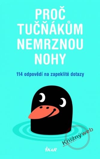 Proč tučňákům nemrznou nohy