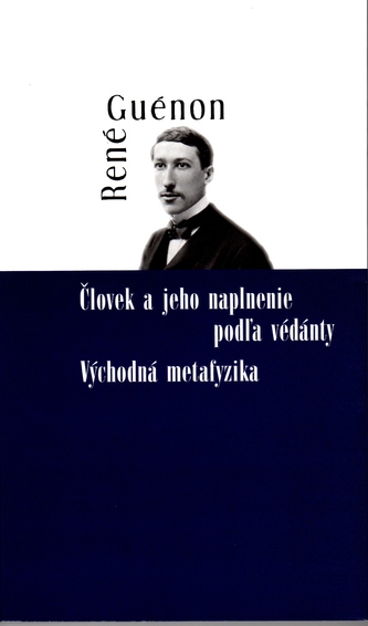 Človek a jeho naplnenie podľa védánty Človek a jeho naplnenie podľa védánty