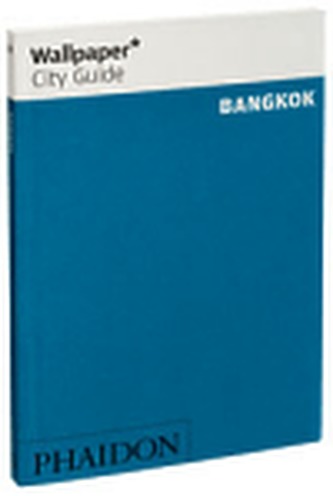 Bangkok Wallpaper City Guide