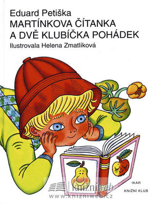 Martínkova čítanka a dvě klubíčka pohádek - 2. vydání