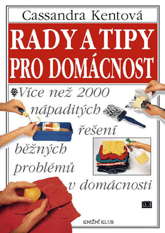 Rady a tipy pro domácnost