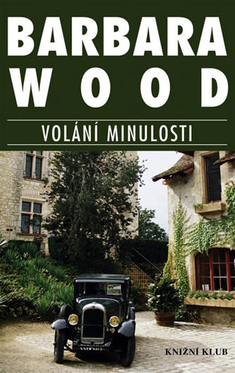 Volání minulosti