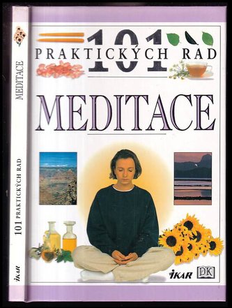 Meditace - 101 praktických rad