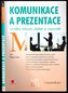 Komunikace a prezentace