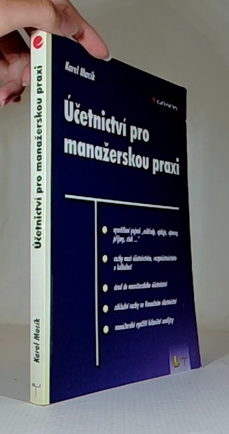 Účetnictví pro manažerskou praxi