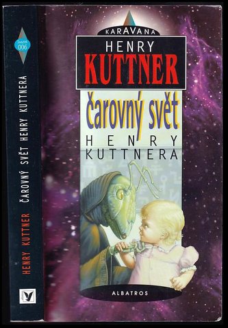 Čarovný svět Henry Kuttnera