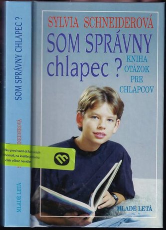 Som správny chlapec?