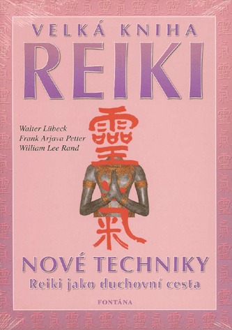 Velká kniha Reiki