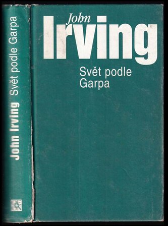 Svět podle Garpa - 2. vydání