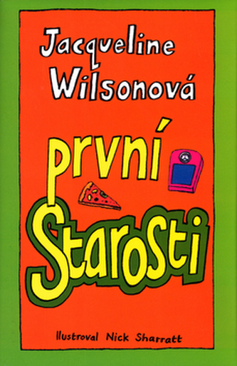 První starosti