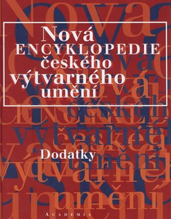 Nová encyklopedie českého výtvarného umění - dodatky