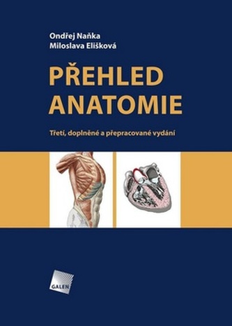 Přehled anatomie, 3. doplněné a přepracované vydání