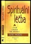 Spirituální léčba