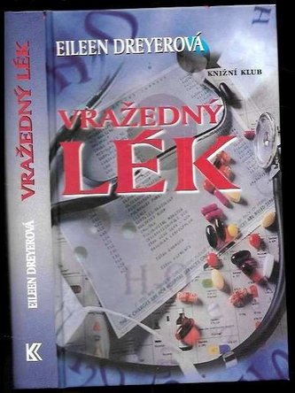 Vražedný lék Vražedný lék