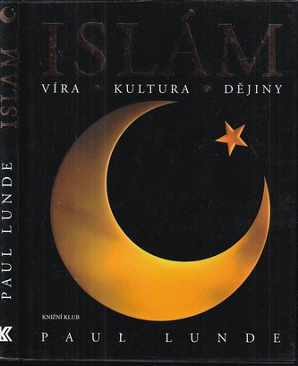 Islám-víra, kultura, dějiny