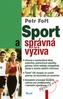 Sport a správná výživa