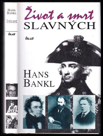 Život a smrt slavných