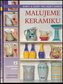 Malujeme keramiku