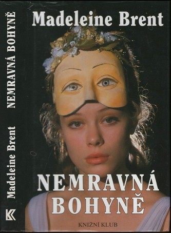 Nemravná bohyně
