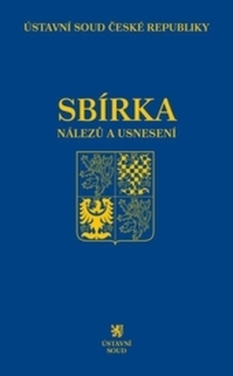 Sbírka nálezů a usnesení ÚS ČR, svazek 72 (vč. CD) Sbírka nálezů a usnesení ÚS ČR, svazek 72 (vč. CD)