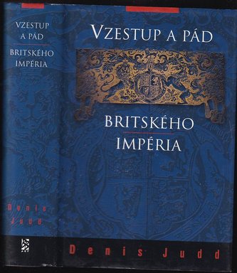 Vzestup a pád britského impéria