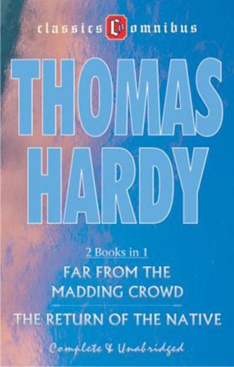 Far From The Madding Crowd and The Return Of The Native