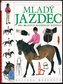 Mladý jazdec