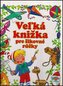Veľká knižka pre šikovné rúčky