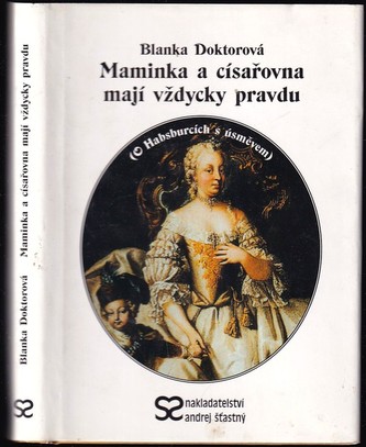 Maminka a císařovna mají...