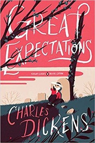 Great Expectations: (Penguin Classics Deluxe Edition)