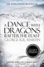 A Dance With Dragons (Part Two): After the Feast: Book 5 of a Song of Ice and Fire