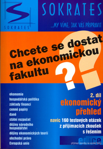 Chcete se dostat na ekonomickou fakultu? 2. díl