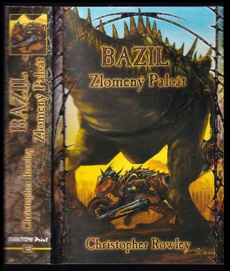 Bazil - Zlomený Palcát